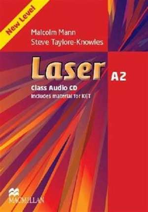 Taylore-Knowles, S: Laser 3rd edition A2 Class Audio CD x1 de Malcolm Mann