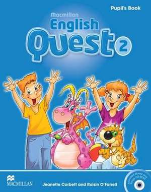 Corbett, J: Macmillan English Quest Level 2 Pupil's Book Pac de Roisin O'Farrell