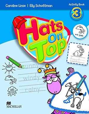 Hats On Top Activity Book Level 3 de LINSE C SCHOTTMAN