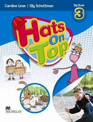 Hats On Top Big Book Level 3 de LINSE C SCHOTTMAN