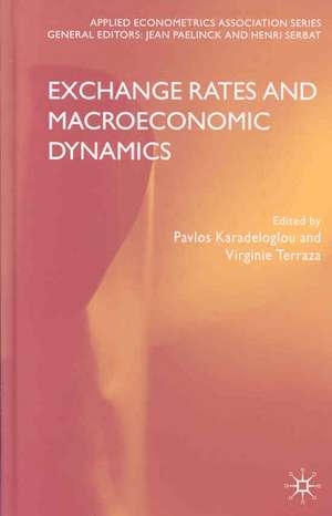 Exchange Rates and Macroeconomic Dynamics de P. Karadeloglou