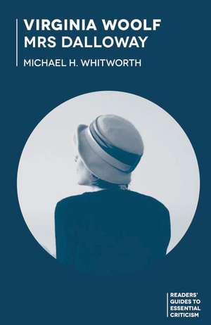 Virginia Woolf - Mrs Dalloway de Michael Whitworth