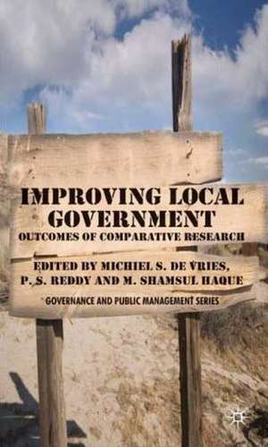 Improving Local Government: Outcomes of Comparative Research de Kenneth A. Loparo