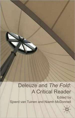 Deleuze and the Fold: A Critical Reader de Kenneth A. Loparo