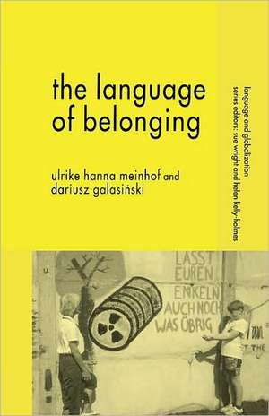 The Language of Belonging de U. Meinhof