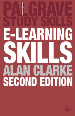 e-Learning Skills de Alan Clarke