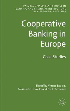 Cooperative Banking in Europe: Case Studies de V. Boscia