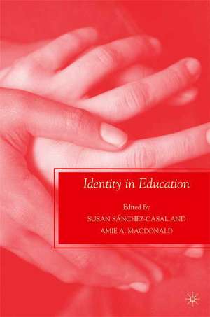 Identity in Education de S. Sánchez-Casal