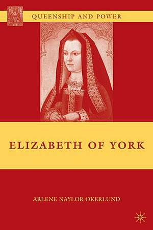 Elizabeth of York de A. Okerlund