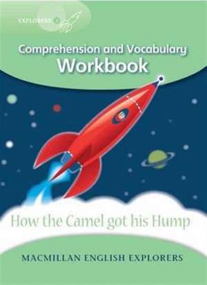 Munton, G: Explorers 3 How the Camel Lost It's Hump Workbook de Gill Munton