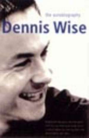 Dennis Wise de Dennis Wise