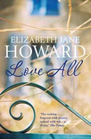 Love All de Elizabeth Jane Howard