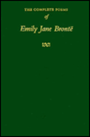 The Complete Poems of Emily Jane Brontë Revised from Manuscripts de Emily Jane Brontë