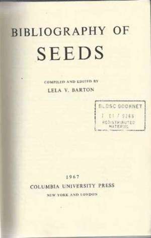 Bibliography of Seeds de Lela Viola Barton