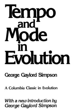 Tempo & Mode in Evolution (Paper) de G G Simpson