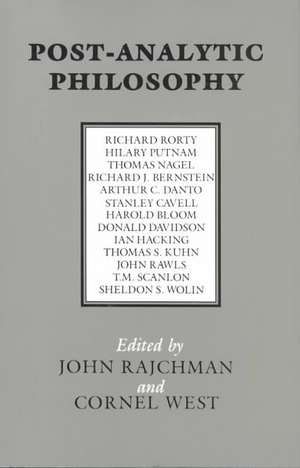 Post–Analytic Philosophy de J Rajchman