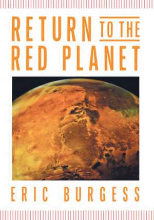 Burgess, E: Return To the Red Planet