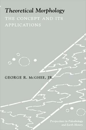 Theoretical Morphology – The Concept & It′s Applications (Paper) de George Mcghee