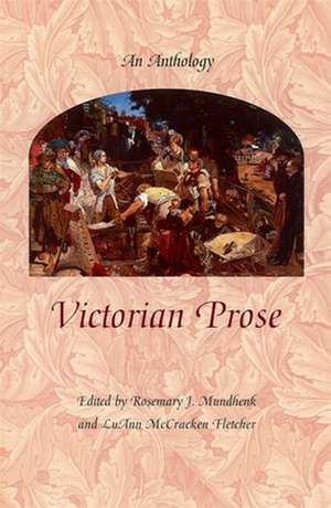 Victorian Prose – An Anthology (Paper) de Rosemary Mundhenk