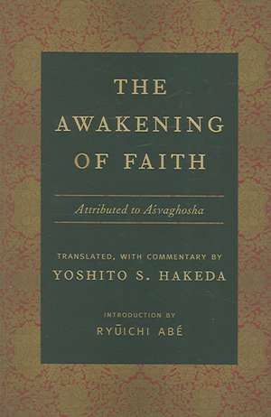 The Awakening of Faith de Yoshito Hakeda