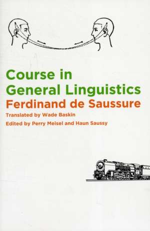 Course in General Linguistics de Ferdinand De Saussure