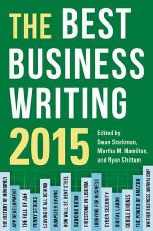 The Best Business Writing 2015 de Dean Starkman