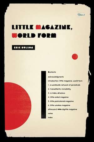 Little Magazine, World Form de Eric Jon Bulson