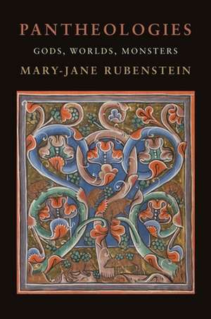 Pantheologies de Mary-Jane Rubenstein