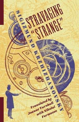 Stravaging ′Strange′ de Joanne Turnbull