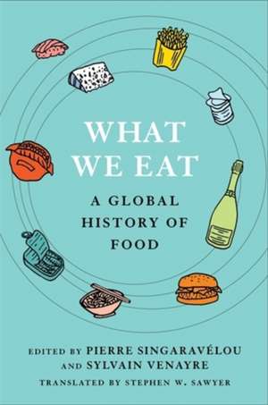 What We Eat de Pierre Singaravelou