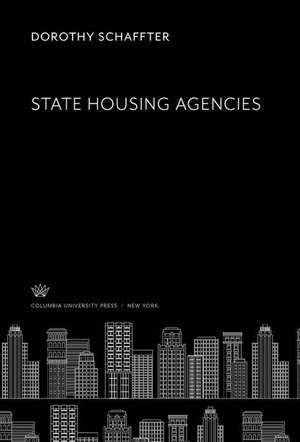 State Housing Agencies de Dorothy Schaffter