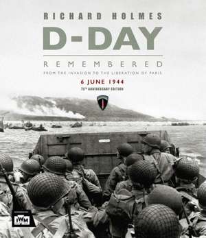 D-Day de Richard Holmes