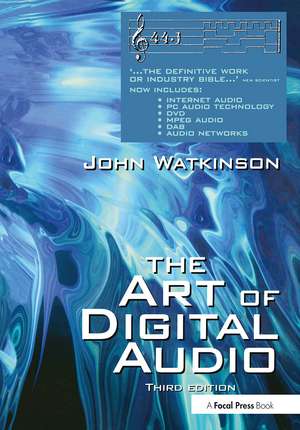 Art of Digital Audio de John W. Atkinson