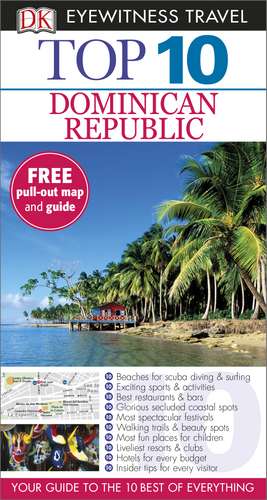 Top 10 Dominican Republic de DK Travel