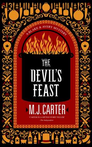 The Devil's Feast: The Blake and Avery Mystery Series (Book 3) de Miranda Carter