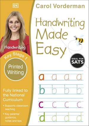 Handwriting Made Easy: Printed Writing, Ages 5-7 (Key Stage 1): Supports the National Curriculum, Handwriting Practice Book de Carol Vorderman