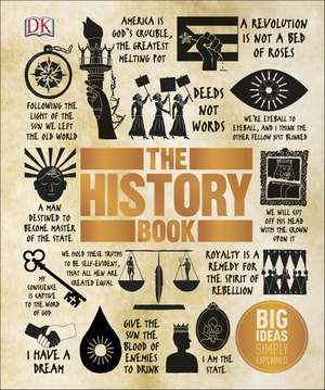 The History Book: Big Ideas Simply Explained de DK