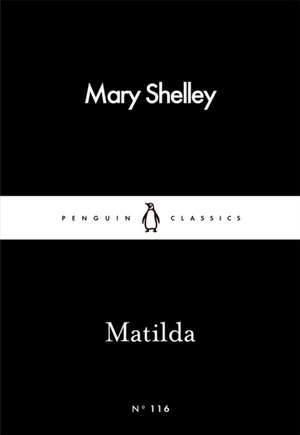 Matilda de Mary Shelley