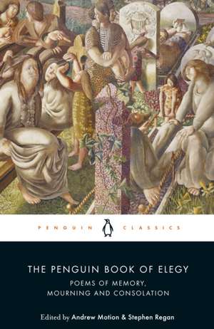 The Penguin Book of Elegy de Andrew Motion