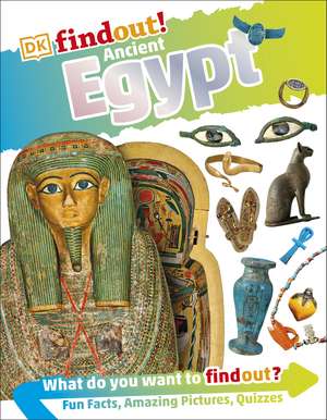 DKfindout! Ancient Egypt de DK