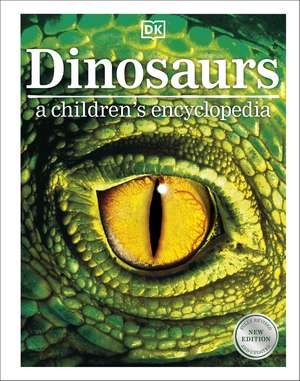 Dinosaurs A Children's Encyclopedia de DK