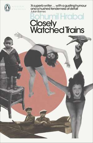 Closely Watched Trains de Bohumil Hrabal