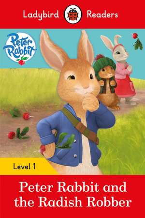 Peter Rabbit and the Radish Robber de Ladybird
