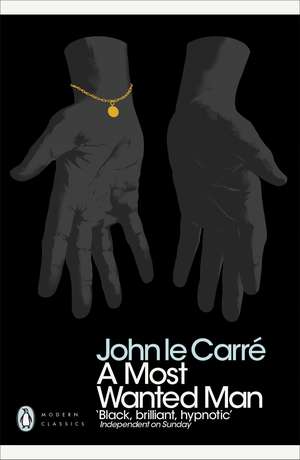 A Most Wanted Man de John le Carré