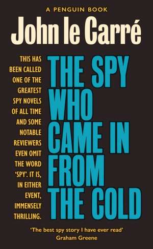 The Spy Who Came in from the Cold: The Smiley Collection de John le Carré