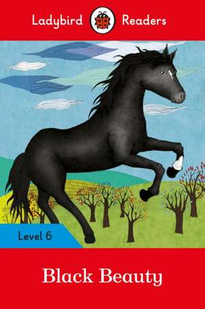 Ladybird Readers Level 6 Black Beauty de Ladybird