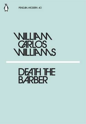 Death the Barber de William Carlos Williams