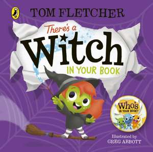 There's a Witch in Your Book de Tom Fletcher