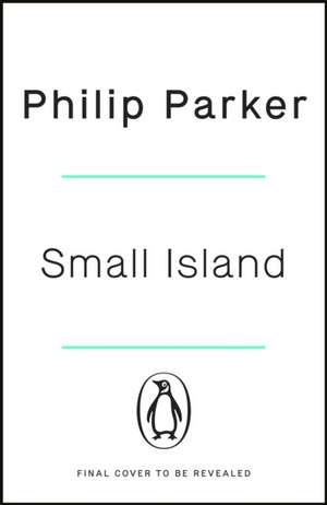 Small Island de Philip Parker