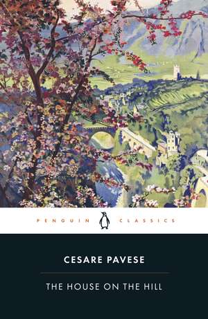 The House on the Hill de Cesare Pavese